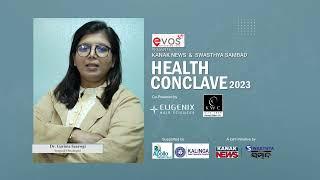 Kanak News & Swasthya Sambad Health Conclave 2023  Swasthya Sambad