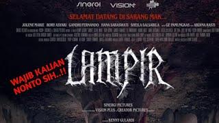 FILM LAMPIR TERBARU 2024 FILM BIOSKOP HOROR INDONESIA ALUR CERITA FILM