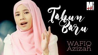 Wafiq Azizah - Tahun Baru Tahun Baru Islam  Official Music Video