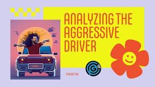 The Solution to Aggressive Driving