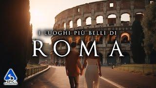 Rome Journey Through the Most Beautiful Places  What to Do and See in the Eternal City