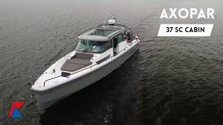 Axopar 37 SC - Walkthrough English