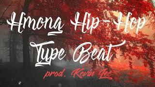 FREE Hmong Hip Hop Type Beat  prod. by KLOnTheTrack