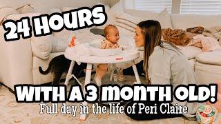 24 HOURS with a 3 MONTH OLD