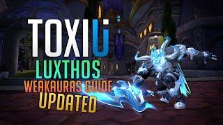 ToxiUI & Luxthos WeakAuras Guide UPDATED