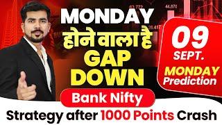  Monday  Bank Nifty Prediction and Nifty Analysis for  09 SEP 24  Bank Nifty Tomorrow Video