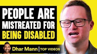 People Mistreated For Being Disabled  Dhar Mann