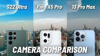 OPPO Find X5 Pro vs Samsung Galaxy S22 Ultra vs iPhone 13 Pro Max - Camera Test and Comparison