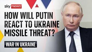 How will the long-range missile row between Russia and West play out?  Ukraine War