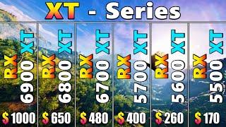 All AMD Radeon XT - Series GPUs  6900 XT vs 6800 XT vs 6700 XT vs 5700 XT vs 5600 XT vs 5500 XT