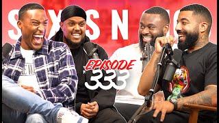 CHUNKZ & FILLY  EP 333  ShxtsNGigs Podcast