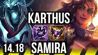 KARTHUS & Nami vs SAMIRA & Pyke ADC  1017 2600+ games Dominating  EUW Master  14.18