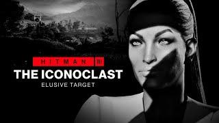 HITMAN 3 The Iconoclast Elusive Target Mission Briefing