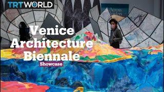 The 17th Venice Architecture Biennale
