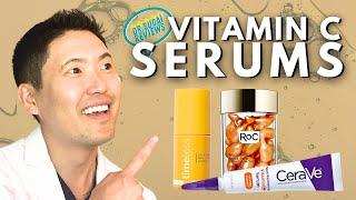 Dermatologist Reviews Best Budget Vitamin C Serum Roundup