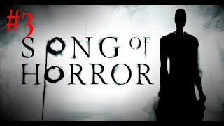 Song of Horror Parte 3 Volvemos a la Pesadilla