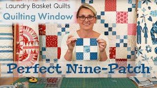 How to make a perfect Nine-Patch