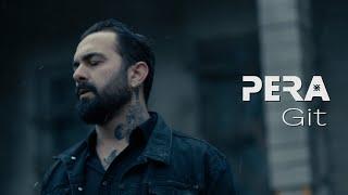 PERA - Git Official Video