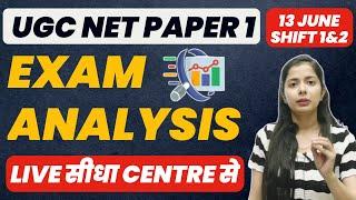 Ugc Net Paper 1 Exam Analysis June 2023- Shift 1&2  Ugc Net Paper 1 Preparation