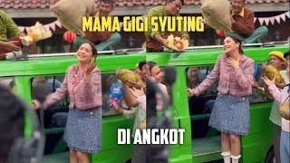 MAMA GIGI SYUTING DI ANGKOT