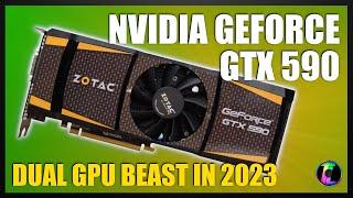The GTX 590 Dual GPU beast... But can it still game in 2023?