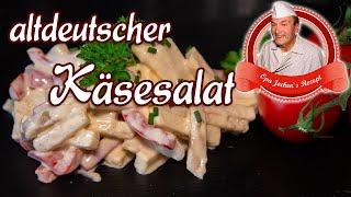 altdeutscher Käsesalat - Metzgersalate - Opa Jochens Rezept