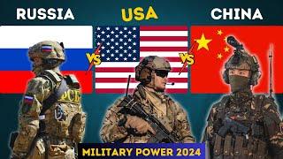 USA vs RUSSIA vs CHINA Military Power 2024