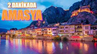 2 dakikada AMASYA  AMASYA TANITIM  AMASYA BELGESEL  AMASYA GEZİLECEK YERLER