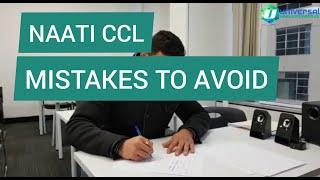 NAATI CCL Practice -  Common Mistakes to avoid