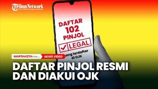 Ini Daftar 102 Pinjol Resmi yang Diakui OJK