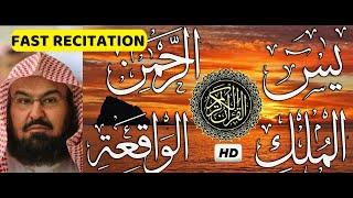 Surah Yasin  Surah Rahman  Surah Waqiah  Surah Mulk  By Sheikh Abdur-Rahman As-Sudais HD