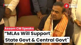 Assam CM Himanta Biswa Sarma State to Achieve Unanimous MLA Support for Government Initiatives