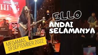 ELLO ANDAI SELAMANYA