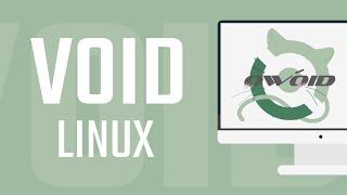 Обзор Void Linux