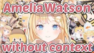 Amelia Watson without context for straight 7 minutes... HololiveEn  Compilation