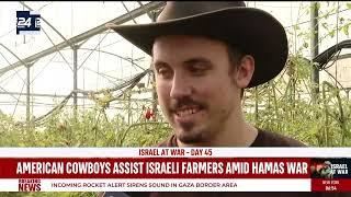 AMERICAN COWBOYS ROLL UP THEIR SLEEVES TO HELP ISRAELI FARMERS
