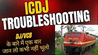 ICDJ in Locos Demystified Your Guide to Train Troubleshooting । icdj troubleshooting। icdj in loco