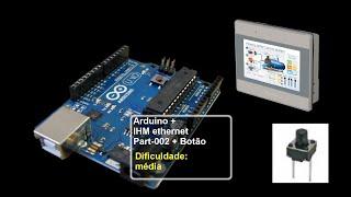 Arduino modbus tcpip + IHM + entrada digital