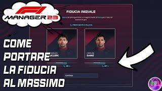 COME PORTARE LA FIDUCIA AL MASSIMO F1 MANAGER 2023 - Gameplay ITA tutorial