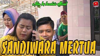 SANDIWARA MERTUA  episode 1  kampung Pantura  film pendek Indramayu