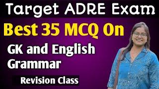 ADRE GK & English Revision Grade iii Exam Important Questions Back to Back Questions 