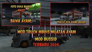 MOD TRUK MBOIS FULL MUATAN AYAM OLENG DIKIT GAK NGARUH  MOD BUS SIMULATOR INDONESIA 2024