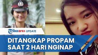 Briptu Christy Ditangkap 4 Polisi Berpakaian Preman Terungkap sang Polwan Baru 2 Hari Menginap