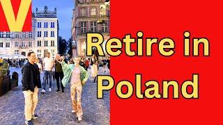 Retire in Poland