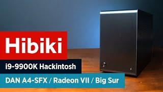 Hibiki - The i9 Dan A4-SFX Big Sur Hackintosh PC Build