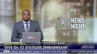 Give IDs to stateless Zimbabweans