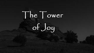 The Tower of Joy