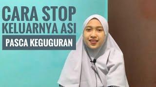 Bagaimana Cara Menghentikan ASI  Cara Stop Keluarnya ASI Pasca Keguguran