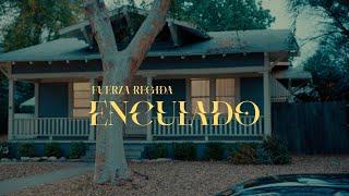 Fuerza Regida - Enculado Official Visualizer