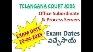 Telangana court jobs 2023  Latest update  Office subordinate process server exam dates announced